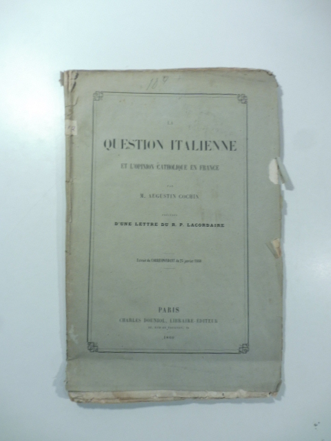 La question italienne et l'opinion catholique en France